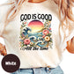 God Is Good All the Time Shirt, Retro Floral Christian Shirt, Faith-Based Beach Shirt for Women, Bible Tee, Inspirational Jesus Shirt