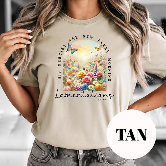 His Mercies Are New Shirt, Lamentations 3:22-23 Sublimation Tee, Christian Floral Sunrise Shirt, Inspirational Bible Verse Shirt, Faith Gift