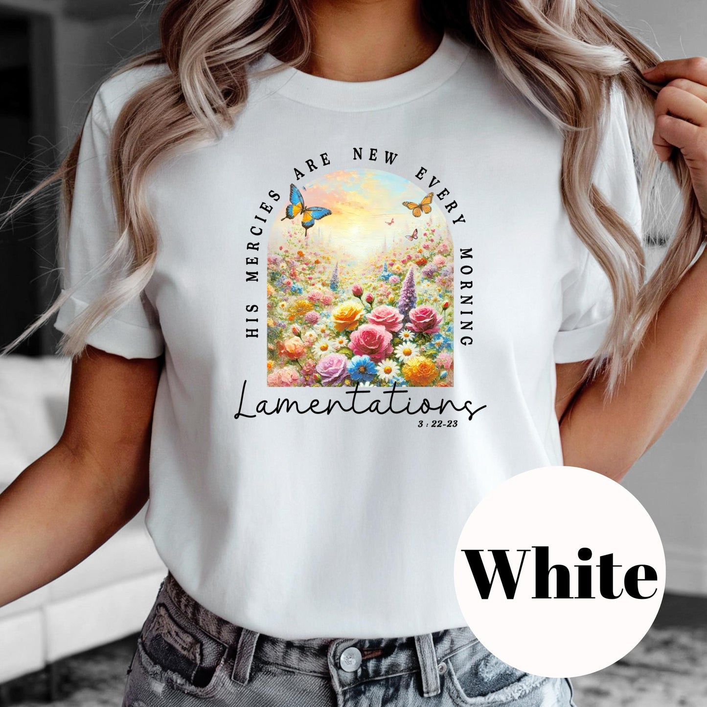 His Mercies Are New Shirt, Lamentations 3:22-23 Sublimation Tee, Christian Floral Sunrise Shirt, Inspirational Bible Verse Shirt, Faith Gift