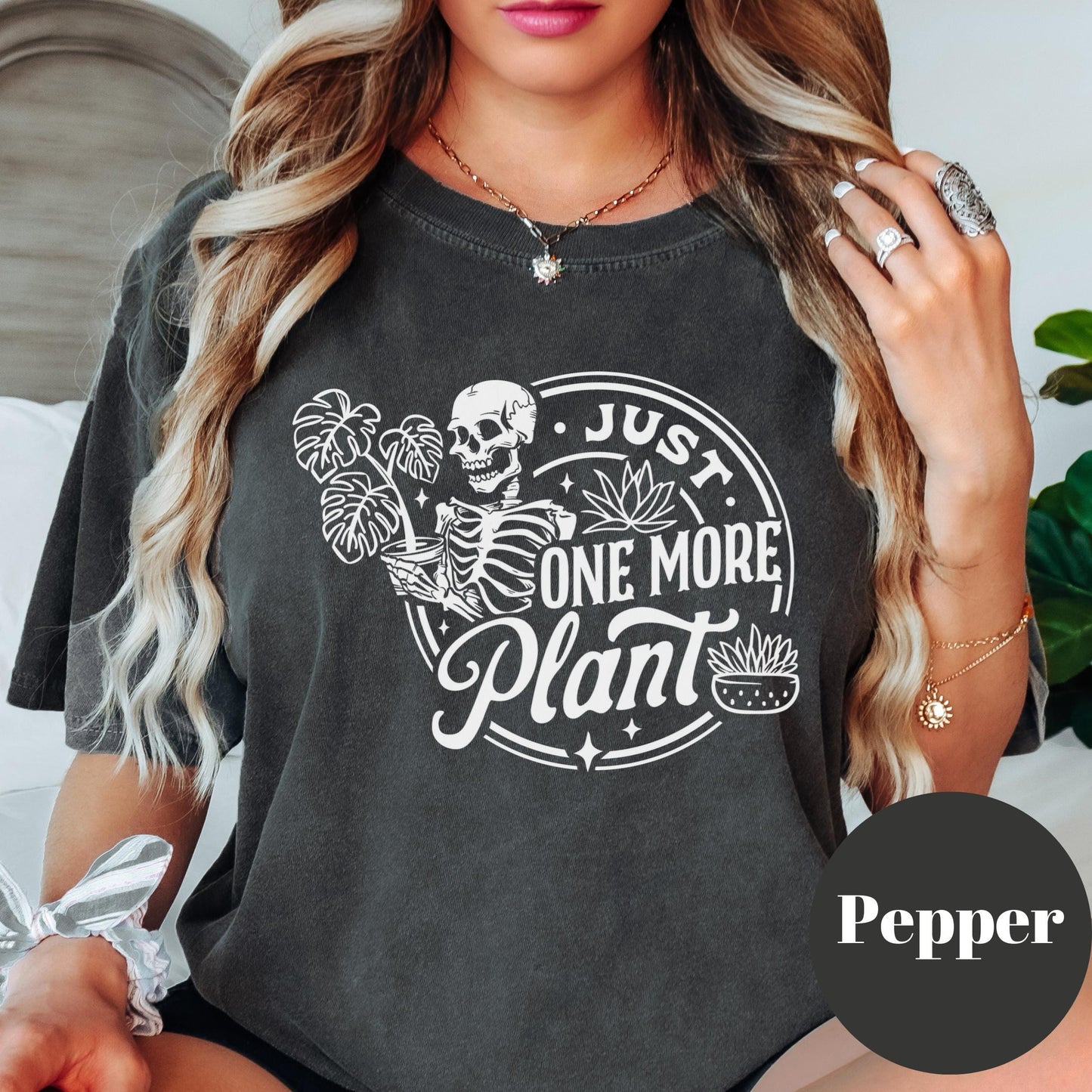 Just One More Plant Shirt, Comfort Colors® Plant Lover Tee, Skeleton Plant Shirt, Funny Plant Addiction Gift, Plant Mom Shirt, Gardening Tee