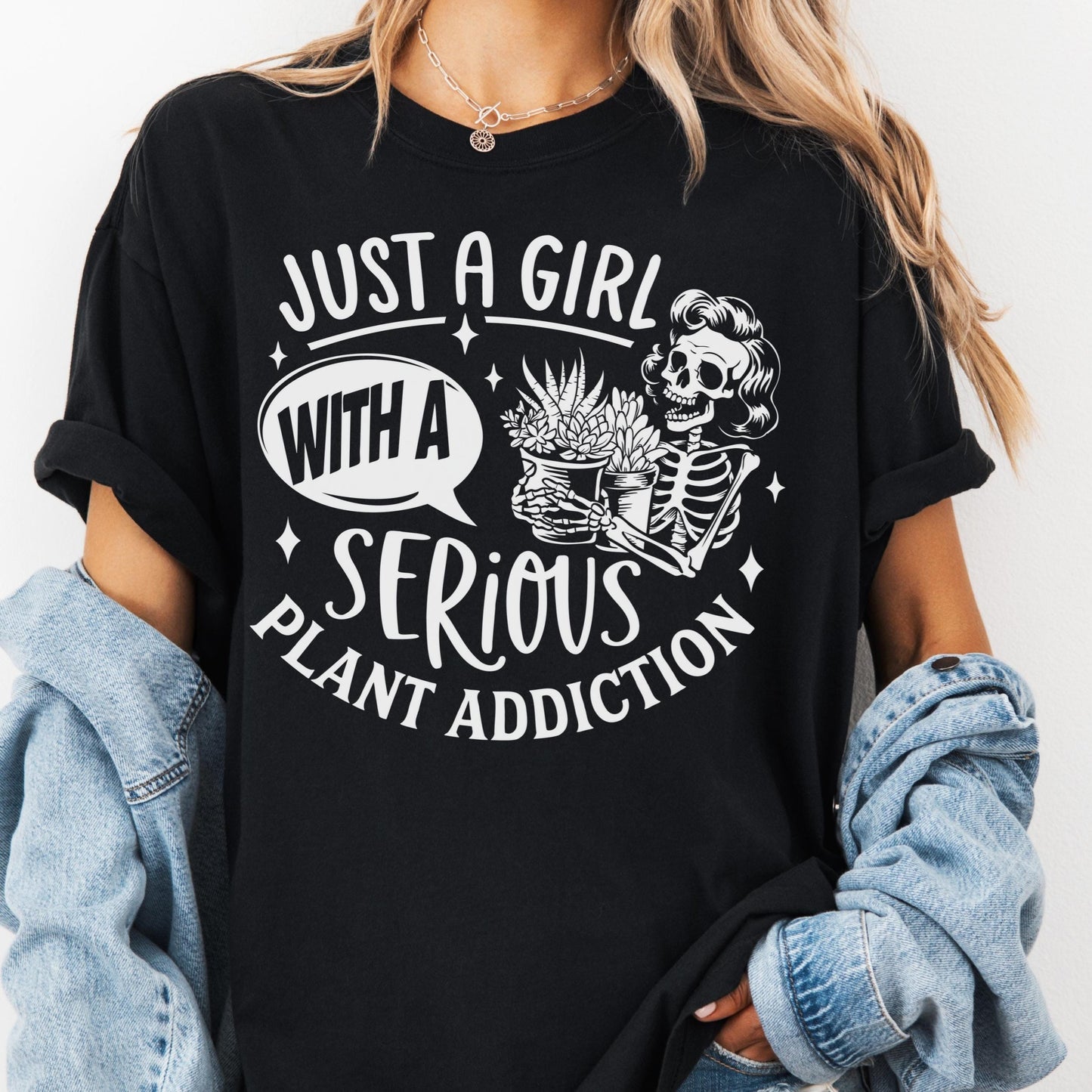 Serious Plant Addiction Shirt, Comfort Colors® Plant Lover Tee, Just A Girl With A Plant Addiction Shirt, Gardening Gift, Plant Mom Gift