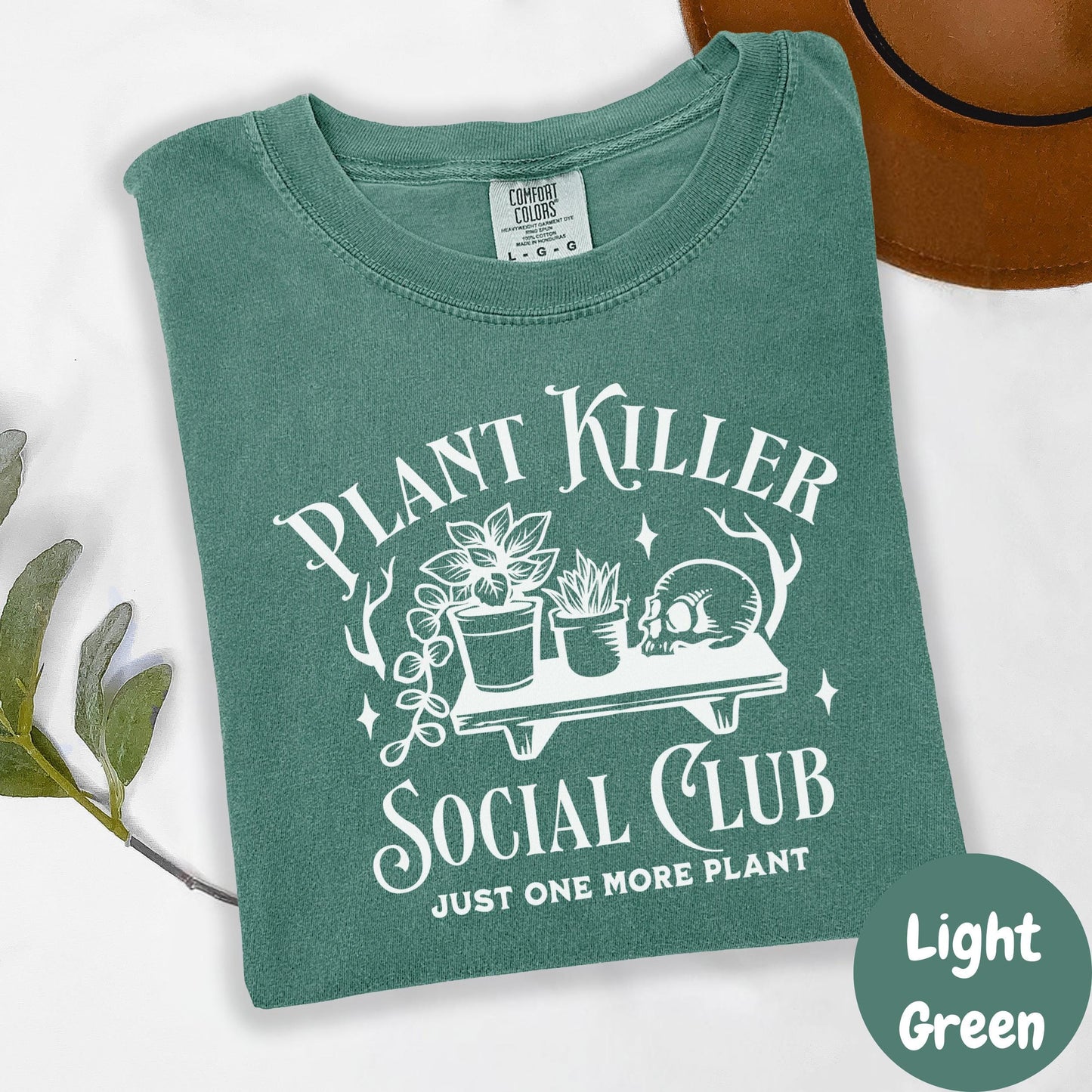 Plant Killer Social Club Shirt, Comfort Colors® Funny Plant Shirt, Just One More Plant Tee, Black Thumb Gardening Gift, Plant Mom Humor