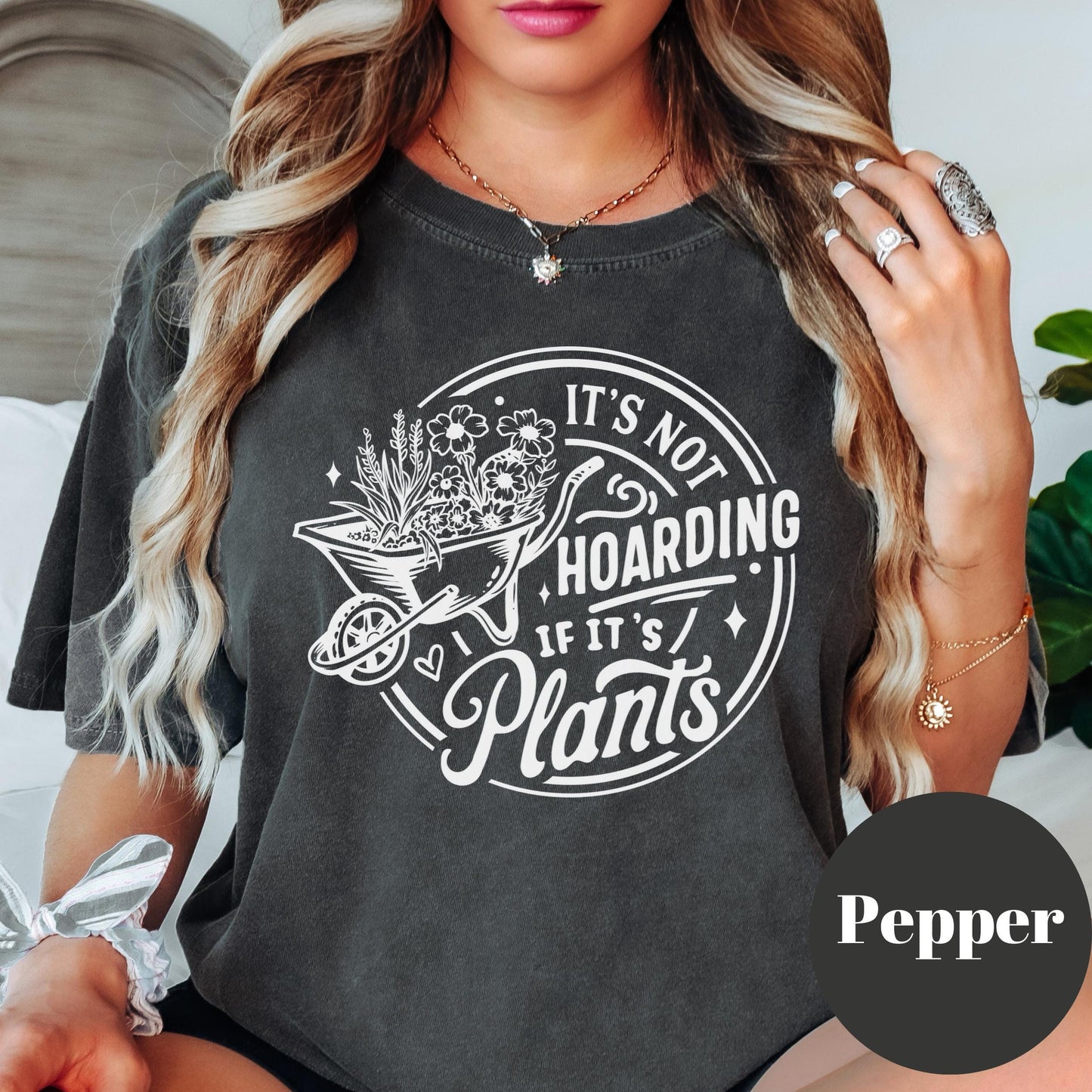 It’s Not Hoarding If It’s Plants Shirt, Comfort Colors® Funny Plant Mom Tee, Plant Lover Gift, Gardening Shirt, Houseplant Addict Tee