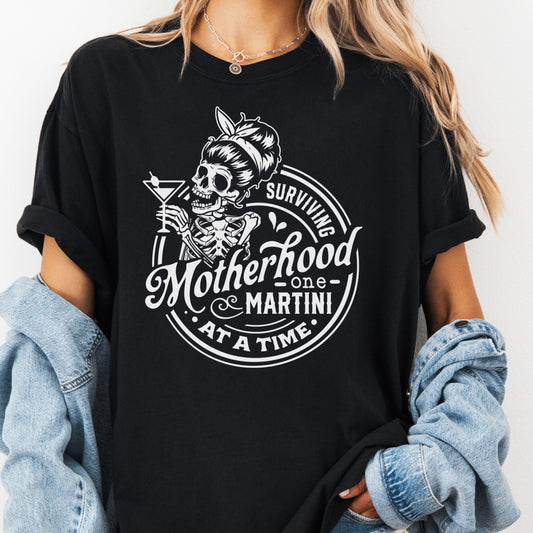 Comfort Colors Surviving Motherhood One Martini At A Time Shirt, Funny Mom Life Tee, Skeleton Mom Gift, Cocktail Mama Shirt, Tired Mom Tee
