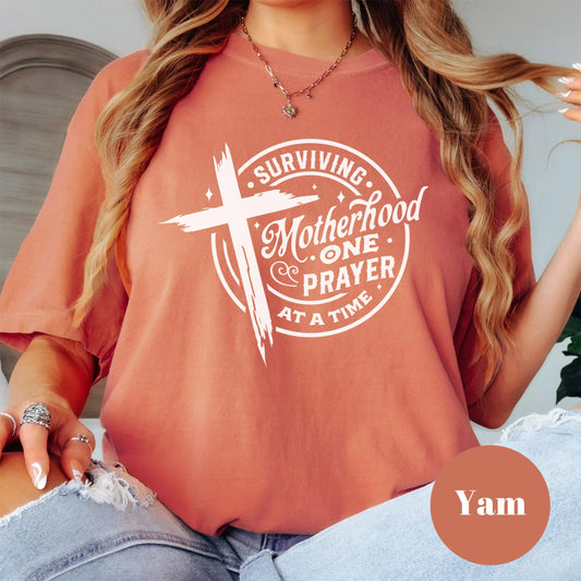 Surviving Motherhood One Prayer At A Time Shirt, Comfort Colors® Faith Based Mom Tee, Christian Mom Gift, Motherhood Shirt, Tired Mama Tee