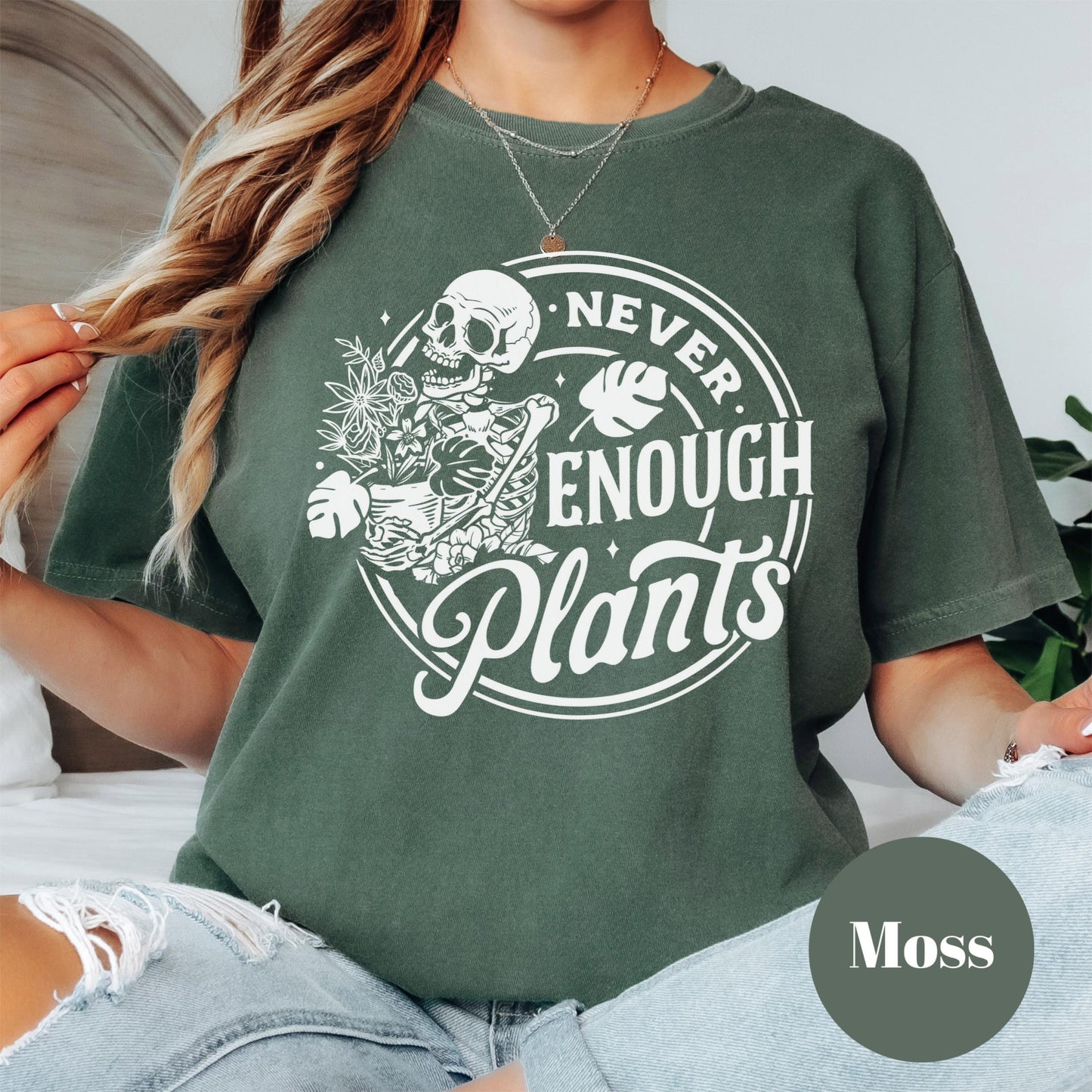 Never Enough Plants Shirt, Comfort Colors® Plant Addict Tee, Skeleton Plant Mom Shirt, Funny Gardening Gift, Houseplant Lover Shirt