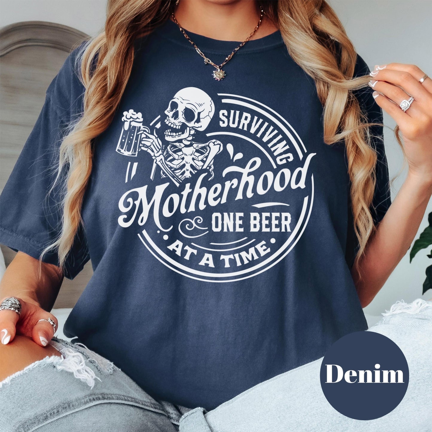 Surviving Motherhood One Beer At A Time Shirt, Comfort Colors® Funny Mom Life Tee, Skeleton Mom Shirt, Beer Lover Mama Gift