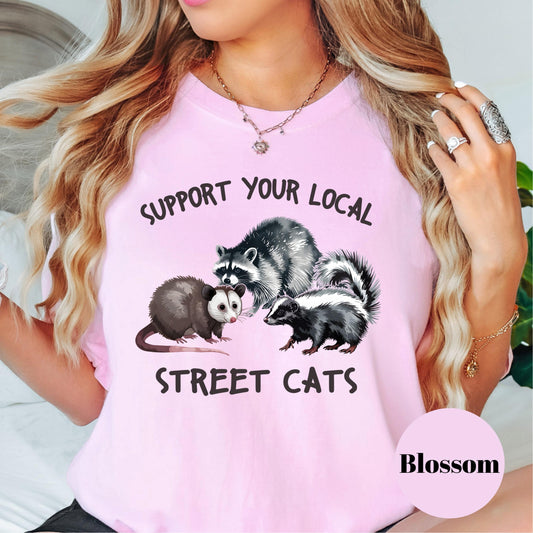 Support Your Local Street Cats Shirt, Comfort Colors® Funny Possum Raccoon Skunk Tee, Urban Wildlife Humor Shirt, Cute Trash Animal Gift