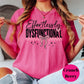 Effortlessly Dysfunctional Shirt, Comfort Colors® Pink Tee with Bow and Heart, Funny Mental Health Shirt, Sassy Self-Aware Graphic Tee