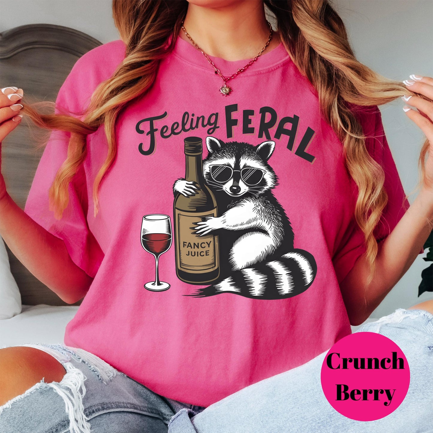 Feeling Feral Raccoon Shirt, Comfort Colors® Funny Wine Shirt, Fancy Juice Tee, Pink Graphic Shirt for Women, Wine Lover Gift