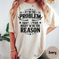 If I’m the Problem You’re the Reason Shirt, Funny Cowgirl Comfort Colors® Tee, Western Skull Graphic Tee, Country Girl Top, Ranch Life Shirt