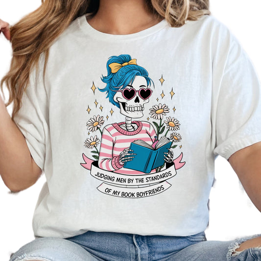 Judging Men by My Book Boyfriends Shirt – Funny Skeleton Reading Tee – Book Lover Gift – Romantic Reader Shirt – Spicy Bookish Shirt