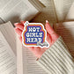 Hot Girls Read Retro Sticker – 3" Waterproof Bookish Sticker with Holo Overlay – Reading, Books, Reader Gift, Book Lover