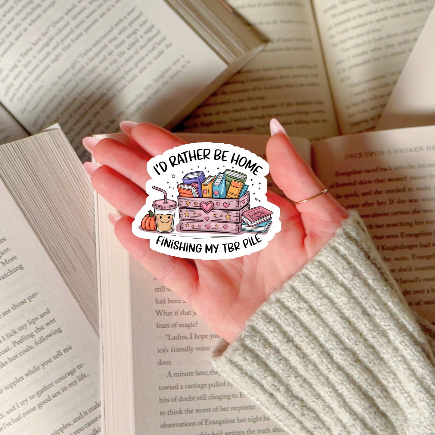 I'd Rather Be Home Finishing my TBR Pile Book Sticker – 3" Waterproof Bookish Sticker with Holo Overlay – Reading, Books, Reader Gift, Book Lover