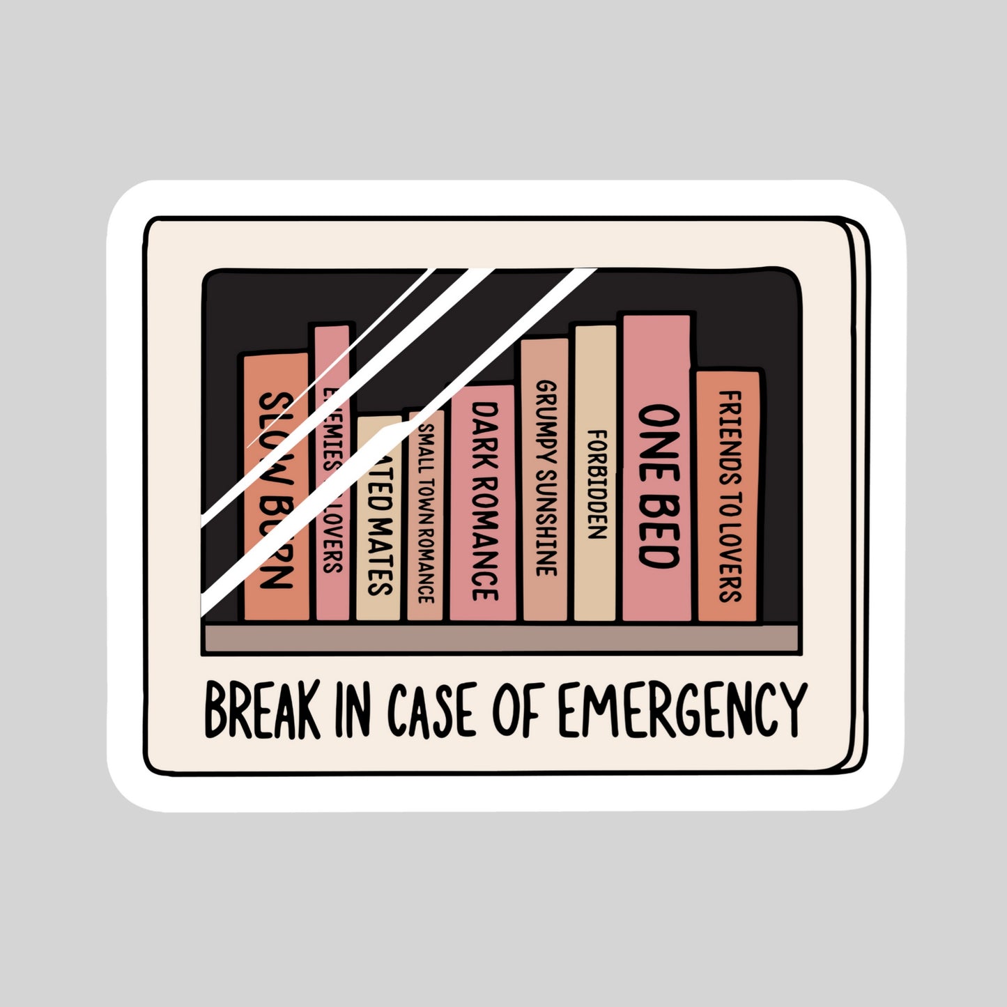 In Case of Emergency Break Glass Book Sticker – 3" Waterproof Bookish Sticker with Holo Overlay – Reading, Books, Reader Gift, Book Lover