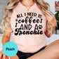 All I Need Is Coffee and a Frenchie Shirt, French Bulldog Dog Mom Tee, Coffee Lover Gift, Cute Dog Graphic Shirt, Pet Owner T-Shirt