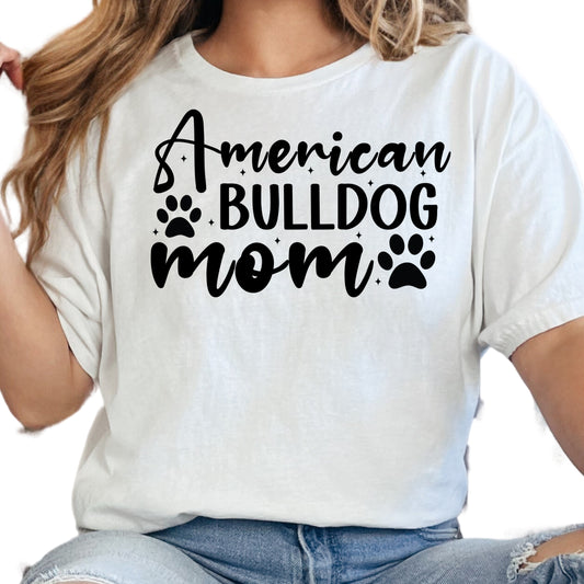 American Bulldog Mom Shirt, Dog Mom Tee, Cute American Bulldog Graphic Shirt, Pet Lover Gift, Unisex Dog Owner T-Shirt, Animal Lover Top