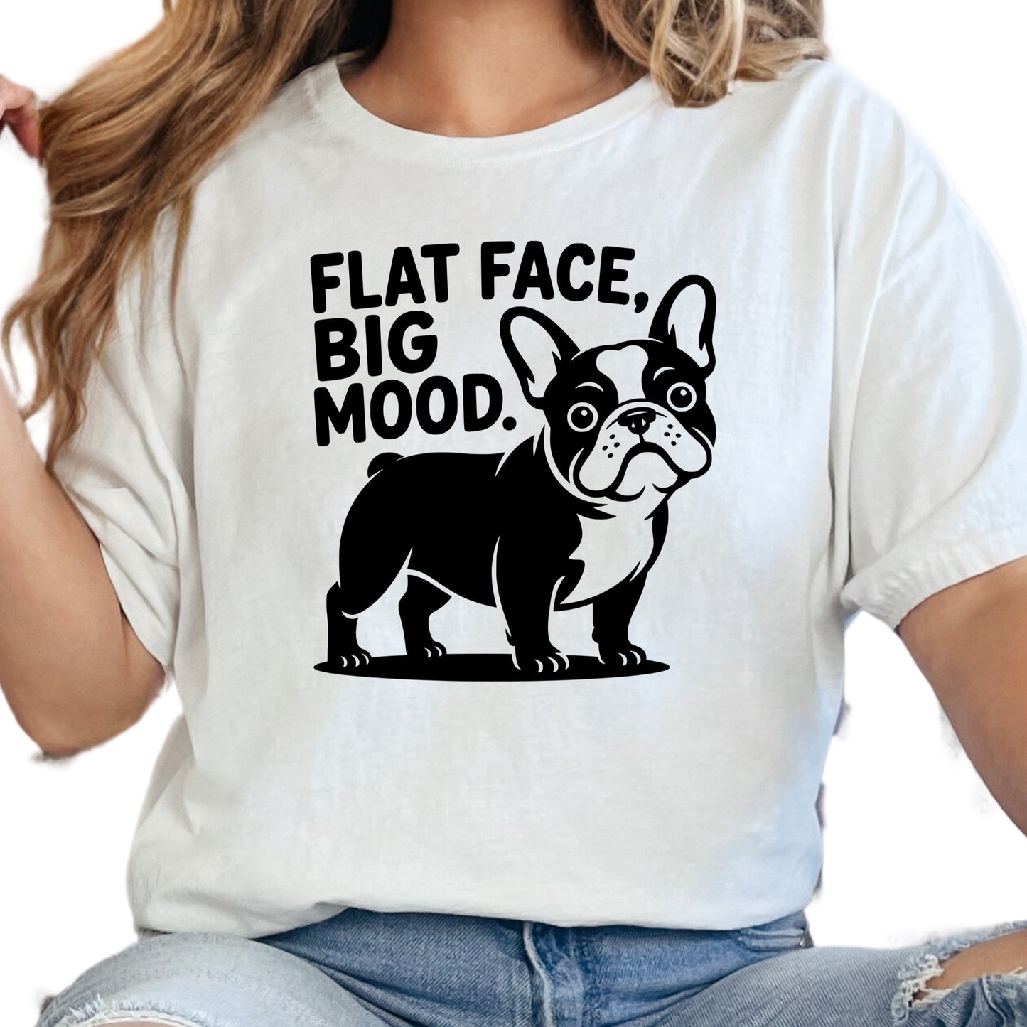 Flat Face Big Mood Shirt, French Bulldog Graphic Tee, Funny Frenchie Dog Mom Shirt, Pet Lover Gift, Unisex Dog Owner T-Shirt