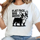 Flat Face Big Mood Shirt, French Bulldog Graphic Tee, Funny Frenchie Dog Mom Shirt, Pet Lover Gift, Unisex Dog Owner T-Shirt