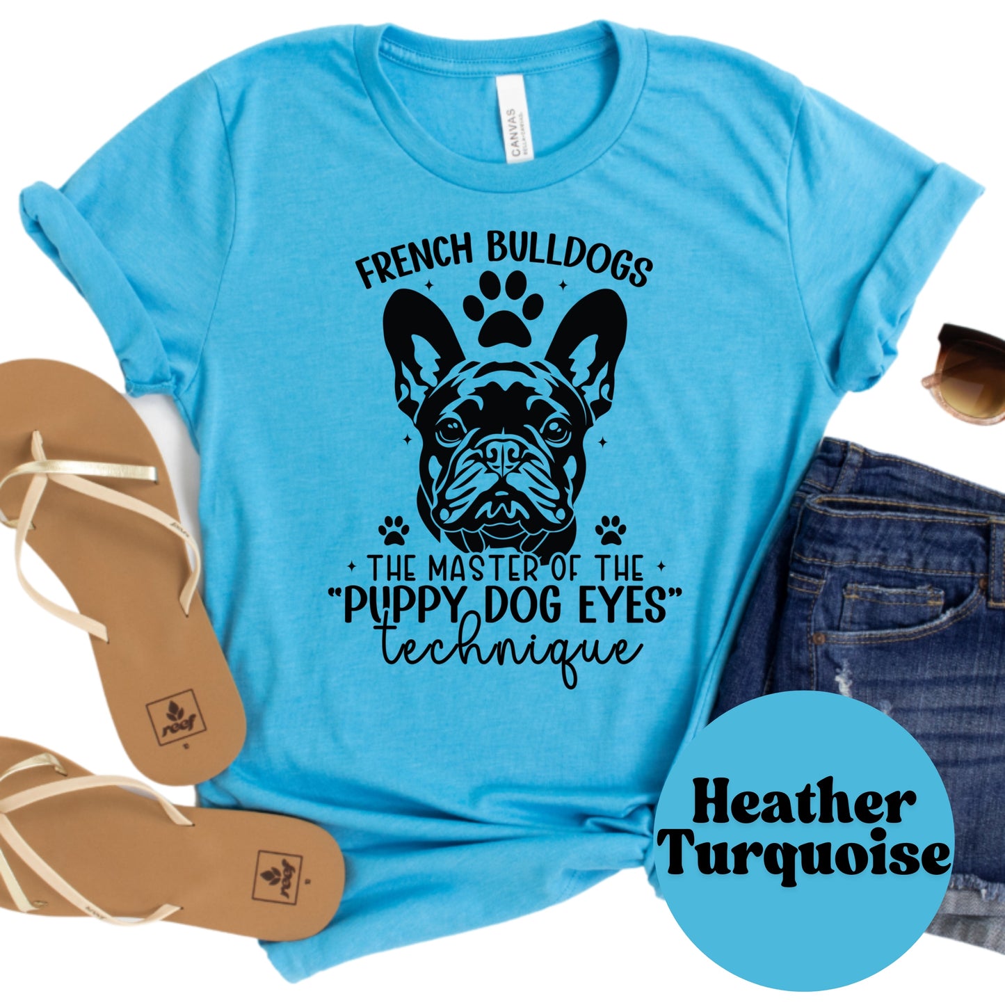 French Bulldogs Puppy Dog Eyes Shirt, Cute Frenchie Dog Mom Tee, Master of Puppy Eyes Graphic Shirt, Pet Lover Gift, Unisex Dog T-Shirt