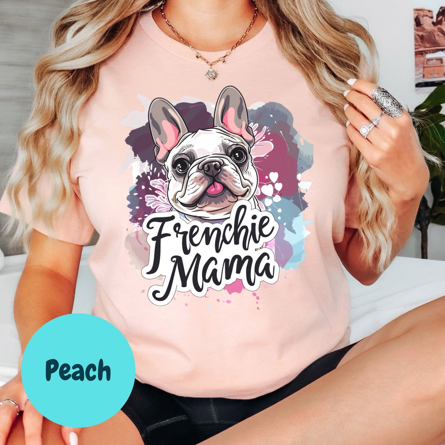 Frenchie Mama Shirt, Colorful French Bulldog Mom Tee, Cute Dog Lover Graphic Shirt, Pet Owner Gift, Unisex Frenchie T-Shirt