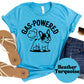 Gas-Powered Frenchie Shirt, Funny French Bulldog Dog Mom Tee, Cute Pet Lover Graphic Shirt, Dog Owner Gift, Unisex Dog Humor T-Shirt