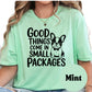 Good Things Come in Small Packages Shirt, Cute French Bulldog Graphic Tee, Dog Lover Gift, Small Dog Mom Shirt, Unisex Pet Owner T-Shirt