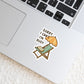 Sorry I Cant I'm Busy Reading Summer Book Reader Sticker – 3" Waterproof Bookish Sticker with Holo Overlay – Reading, Books, Reader Gift, Book Lover, Bookstore Merch