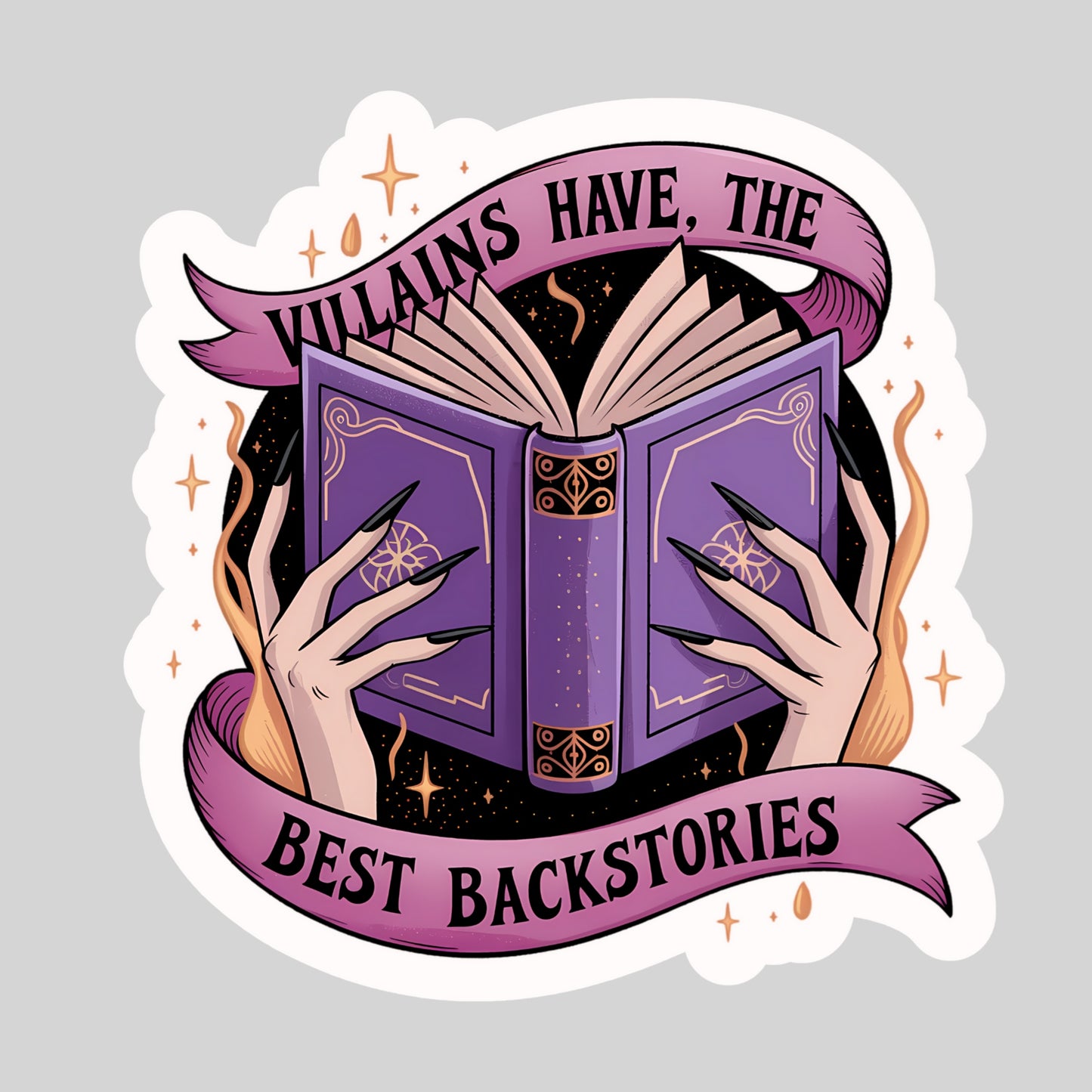 Villains Have the Best Backstories Book Reader Sticker – 3" Waterproof Bookish Sticker with Holo Overlay – Reading, Books, Reader Gift, Book Lover, Bookstore Merch