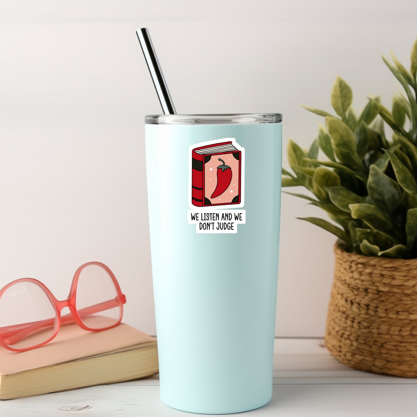 We Listen and We Don't Judge SMutty Book Reader Sticker – 3" Waterproof Bookish Sticker with Holo Overlay – Reading, Books, Reader Gift, Book Lover, Bookstore Merch