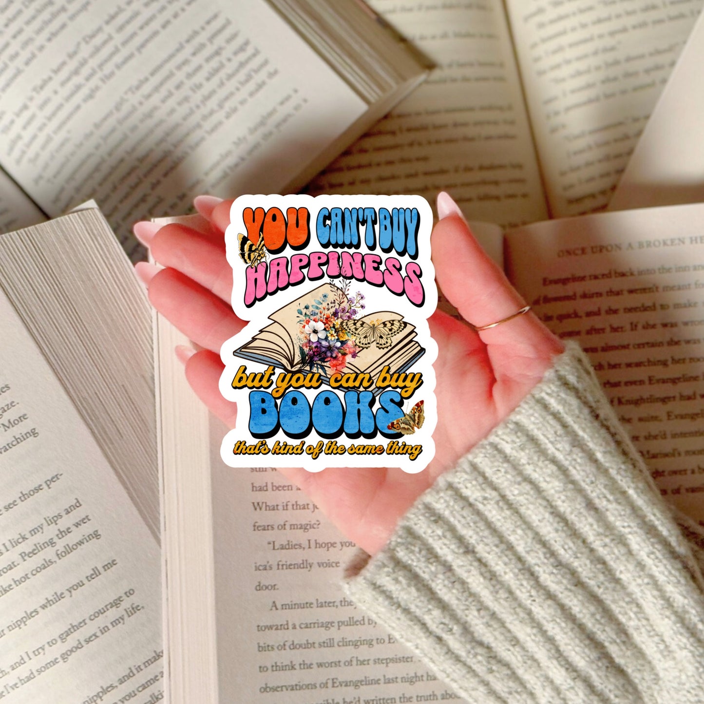 You Can't Buy Happiness but You Can Buy Books Book Reader Sticker – 3" Waterproof Bookish Sticker with Holo Overlay – Reading, Books, Reader Gift, Book Lover, Bookstore Merch