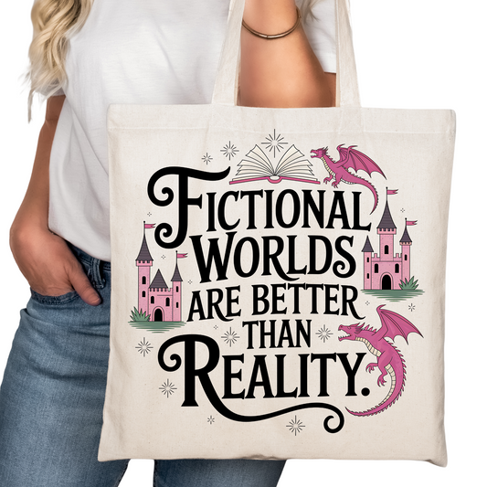 Fictional Worlds are Better Bookish Tote Bag – Reading Tote for Book Lovers – Book Reader Bag - Romance Reader Tote - Book Store Merchandise