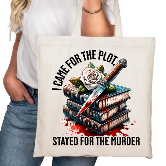 Stayed for the Murder Bookish Tote Bag – Reading Tote for Book Lovers – Book Reader Bag - Romance Reader Tote - Book Store Merchandise