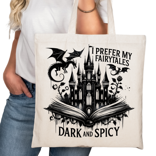 I Prefer my Fairytales Dark and Spicy Bookish Tote Bag – Reading Tote for Book Lovers - Romance Reader Tote - Book Store Merchandise