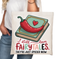 Still Read Fairytales Darker Now Bookish Tote Bag – Reading Tote for Book Lovers – Book Bag - Romance Reader Tote - Book Store Merchandise