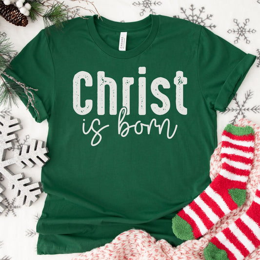 Christ Is Born Shirt or Sweatshirt: Christian Christmas, Unisex, Multiple Colors, Plus Size S-4XL