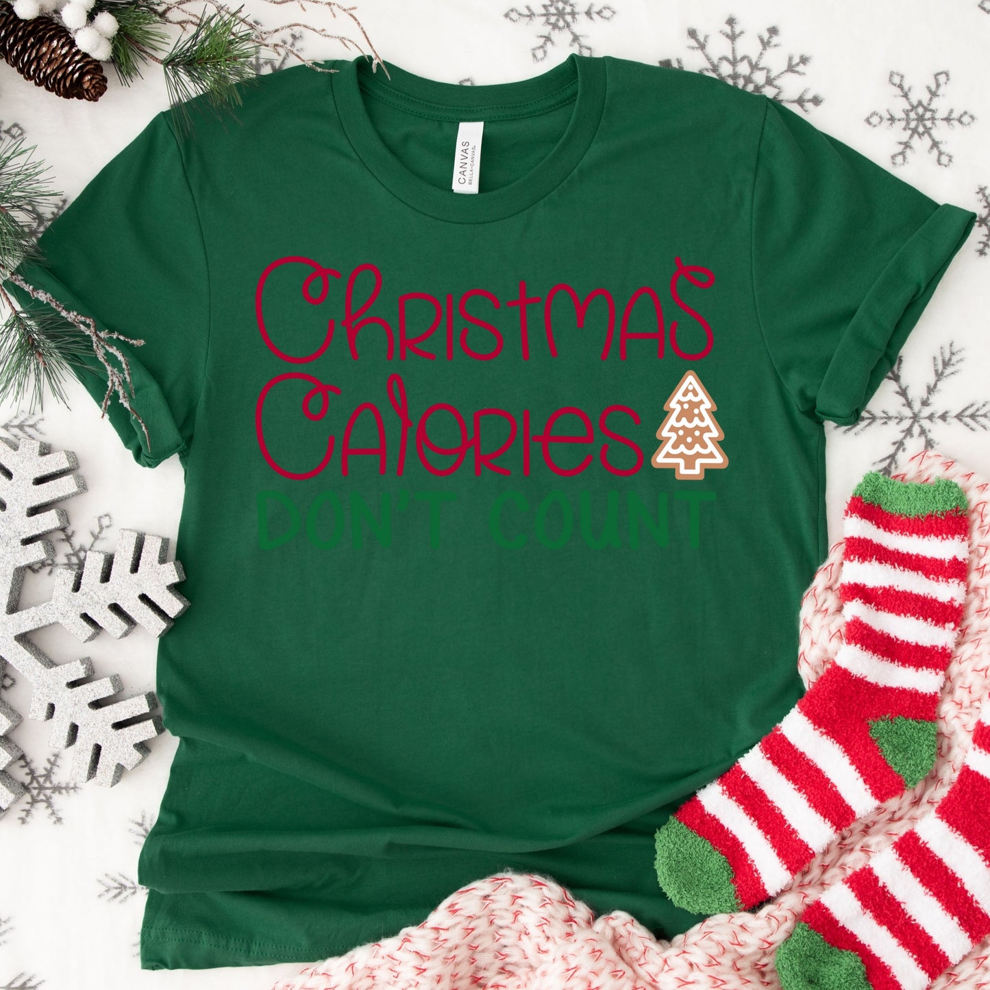 Christmas Calories Don’t Count Shirt or Sweatshirt: Funny Holiday Top, Multiple Colors, S-4XL