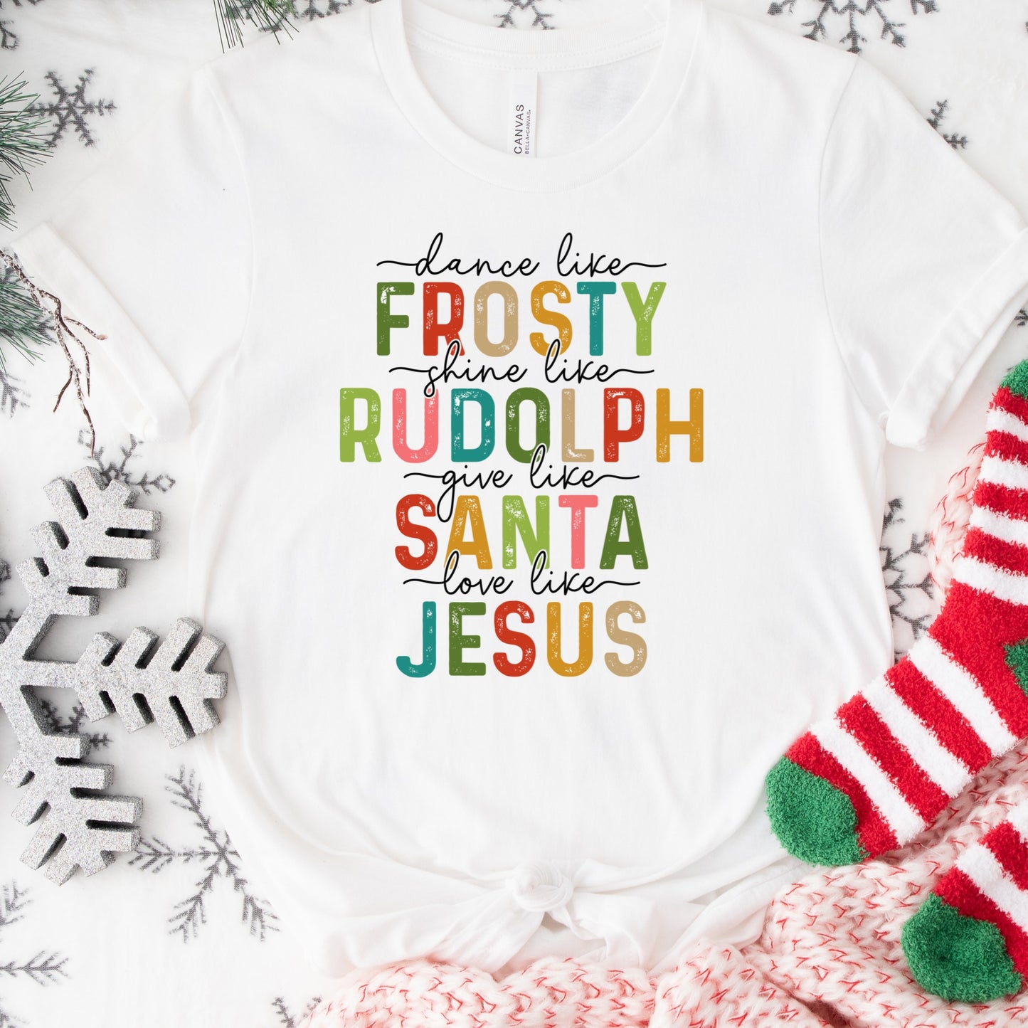 Dance Like Frosty Shirt or Sweatshirt: Colorful Holiday Christian Top, Multiple Colors, S-4XL