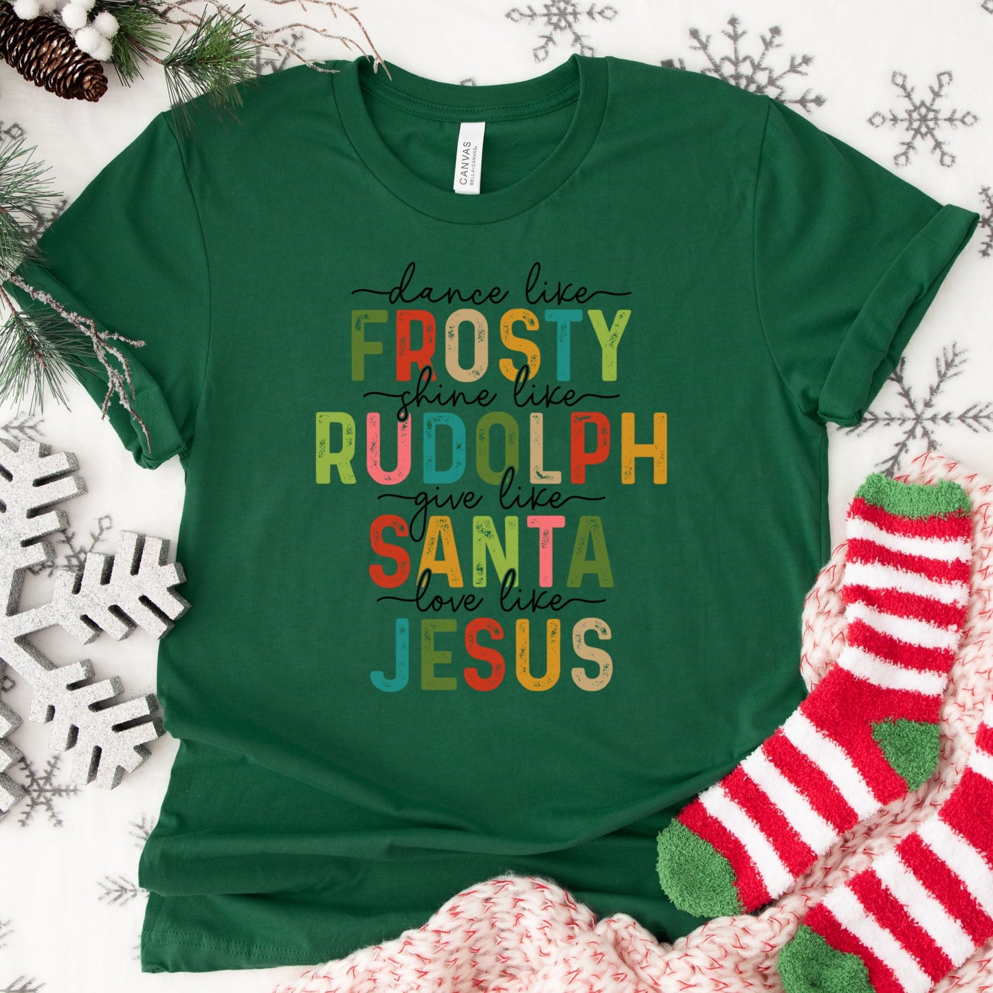 Dance Like Frosty Shirt or Sweatshirt: Colorful Holiday Christian Top, Multiple Colors, S-4XL