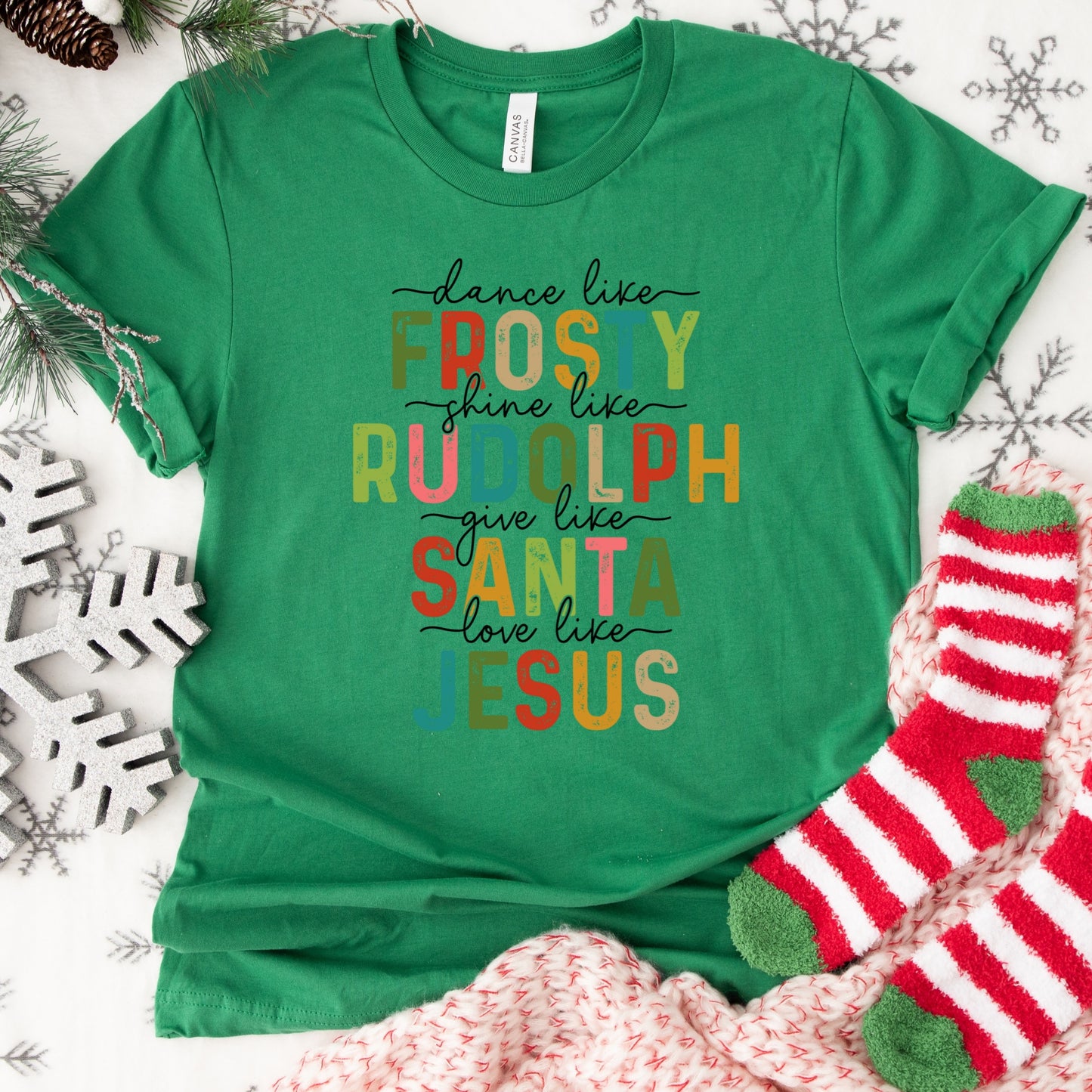 Dance Like Frosty Shirt or Sweatshirt: Colorful Holiday Christian Top, Multiple Colors, S-4XL