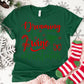 Dreaming of a Wine Christmas Shirt or Sweatshirt: Funny Holiday Wine Lover Top, Multiple Colors, S-4XL