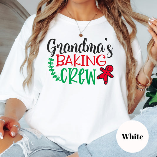 Grandma’s Baking Crew Shirt or Sweatshirt – Family Christmas Baking Top – S-4XL Plus Size – Multiple Colors