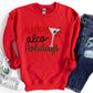 Happy Alco-Holidays Shirt or Sweatshirt – Funny Christmas Cocktail Top – S-4XL Plus Size – Multiple Colors