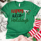 Happy Alco-Holidays Shirt or Sweatshirt – Funny Christmas Cocktail Top – S-4XL Plus Size – Multiple Colors