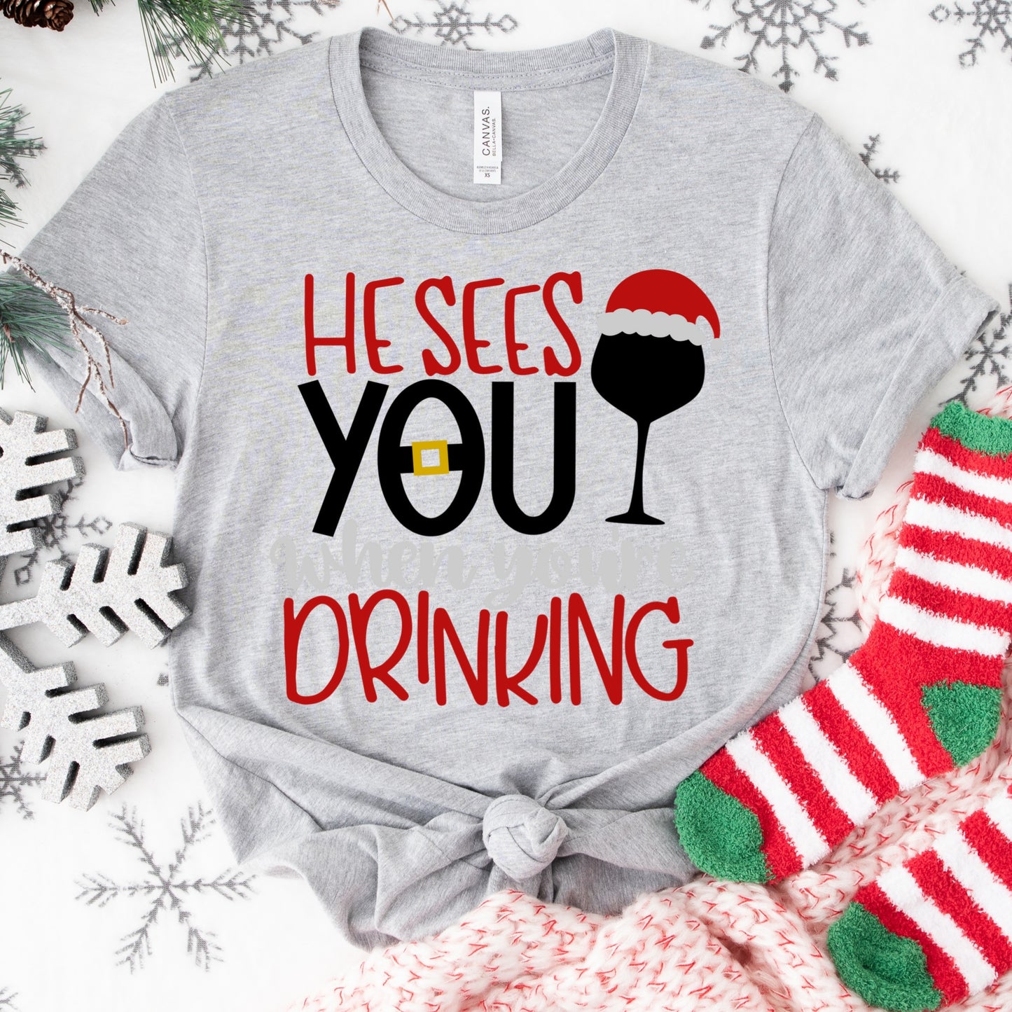 He Sees You When You’re Drinking Shirt or Sweatshirt – Funny Christmas Wine Top – S-4XL Plus Size – Multiple Colors