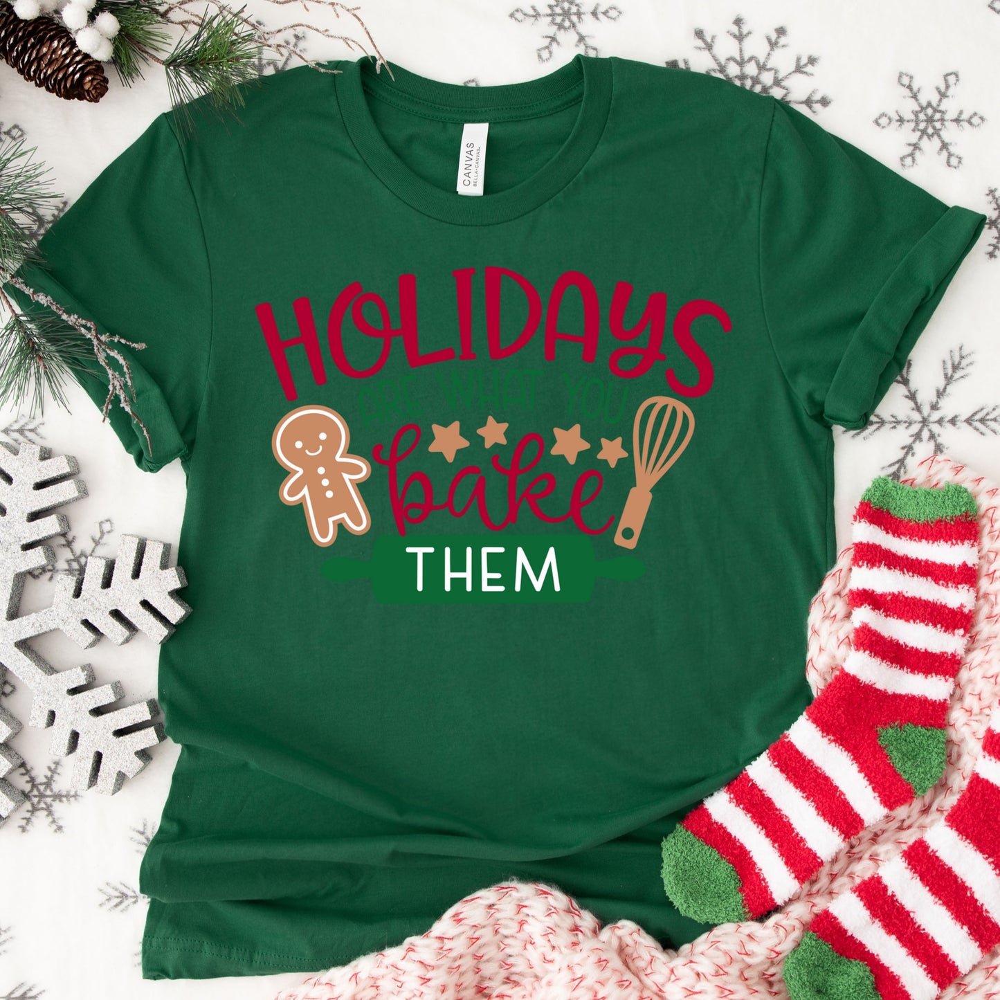 Holidays Are What You Bake Them Shirt or Sweatshirt – Christmas Baking Top – S-4XL Plus Size – Multiple Colors