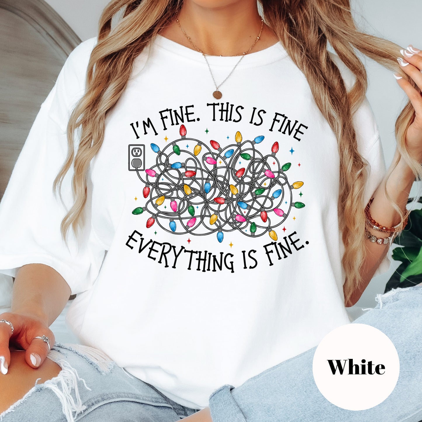 I’m Fine Christmas Lights Shirt or Sweatshirt – Funny Holiday Top – S-4XL Plus Size – Multiple Colors