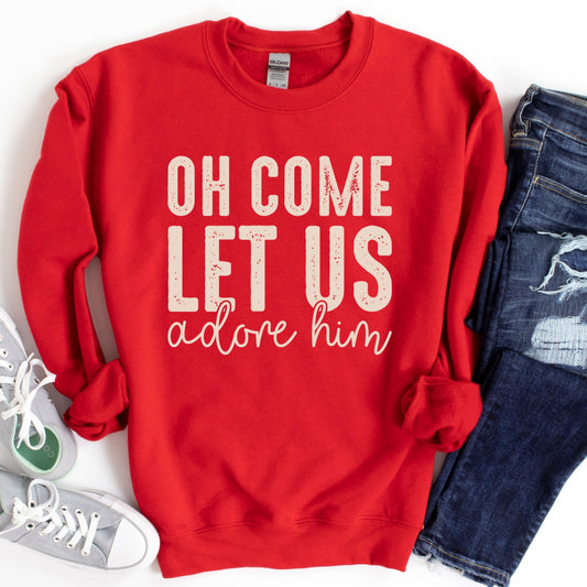 Oh Come Let Us Adore Him Shirt or Sweatshirt – Christmas Christian Top S-4XL Plus Size – Multiple Colors