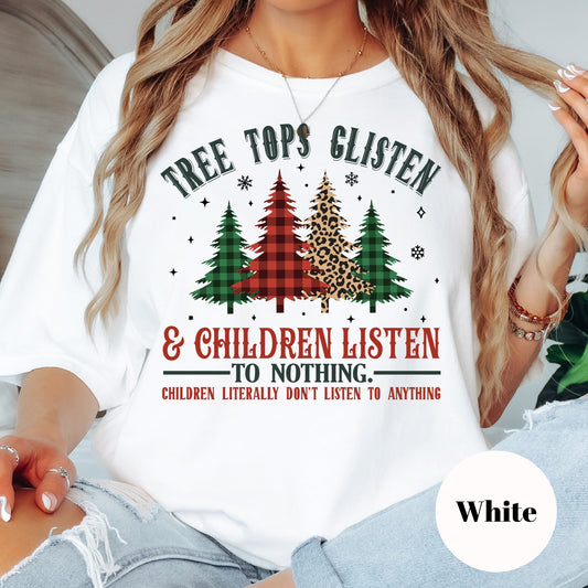 Tree Tops Glisten Shirt or Sweatshirt – Funny Christmas Top S-4XL Plus Size – Plaid & Leopard Trees – Holiday Family Tee
