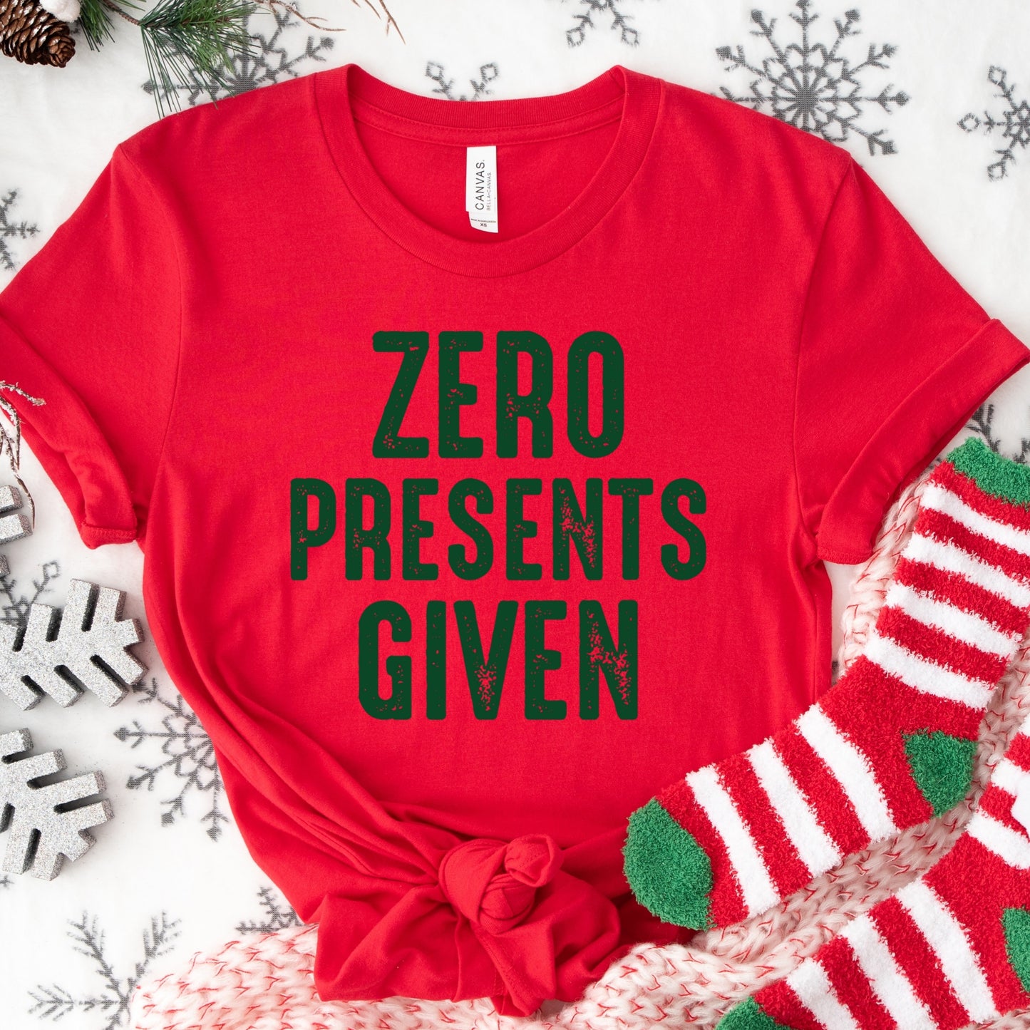 Zero Presents Given Christmas Shirt – Funny Holiday Tee S-4XL – Sarcastic Xmas Top – Grinchy Gift Shirt – Multiple Colors